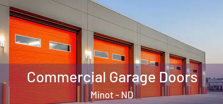  Commercial Garage Doors Minot - ND