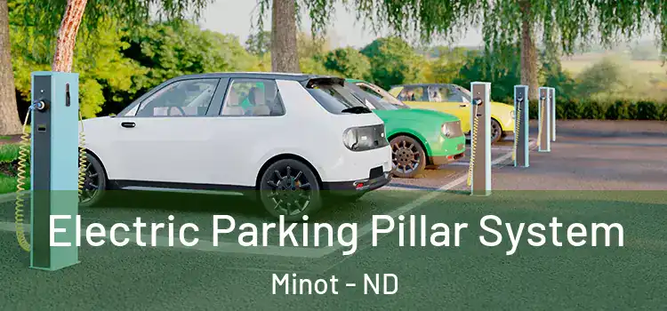 Electric Parking Pillar System Minot - ND