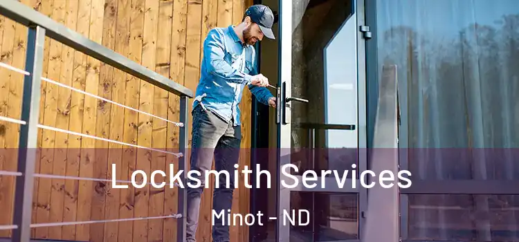  Locksmith Services Minot - ND