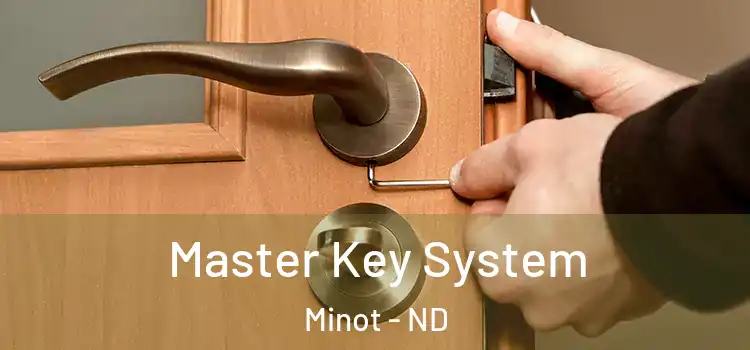  Master Key System Minot - ND