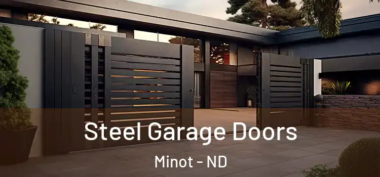 Steel Garage Doors Minot - ND